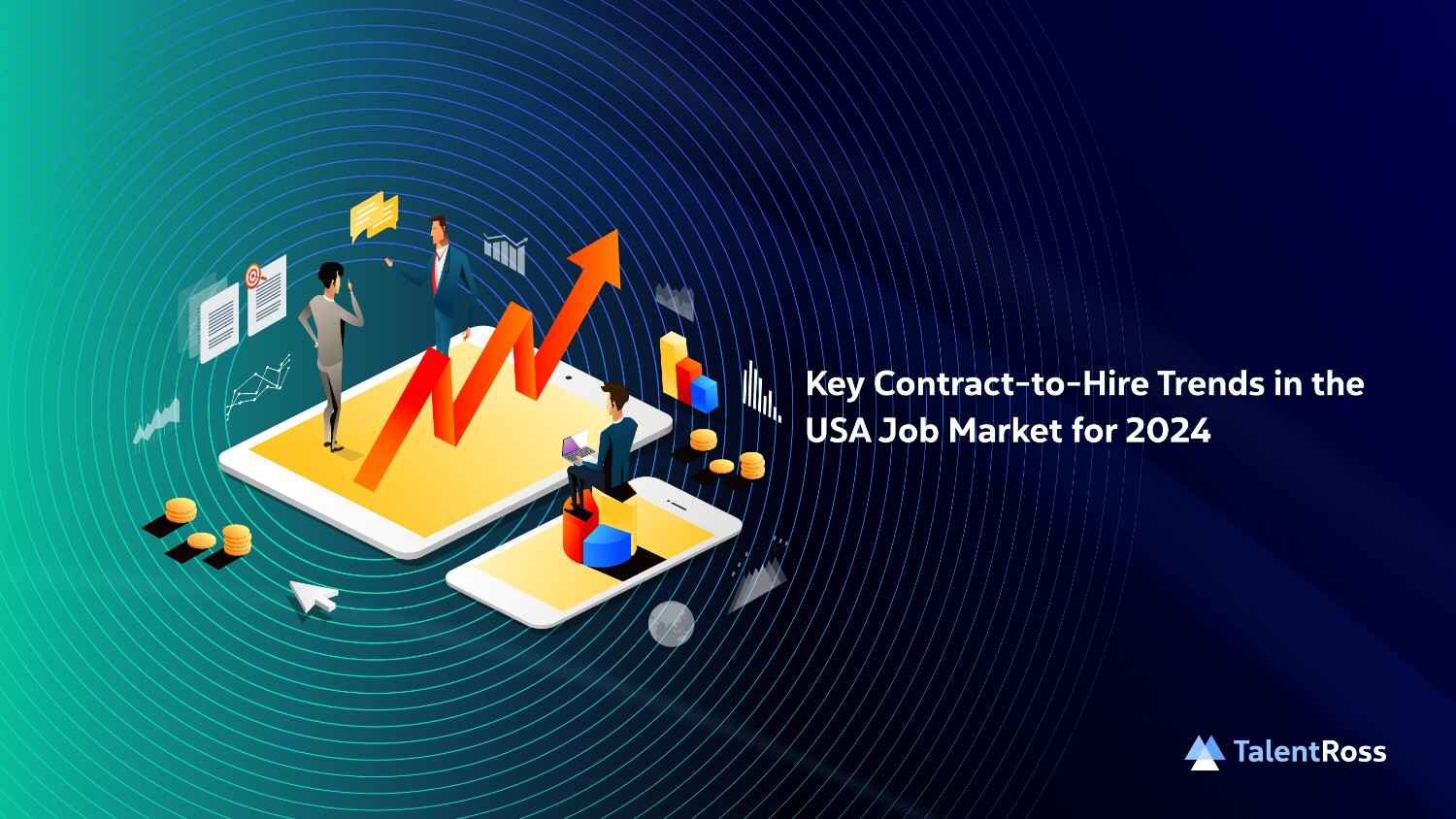 Key Contract-to-Hire Trends in the USA Job Market for 2024