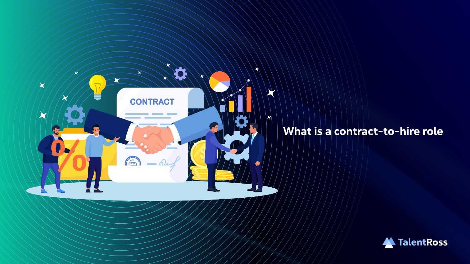 What is a contract-to-hire role